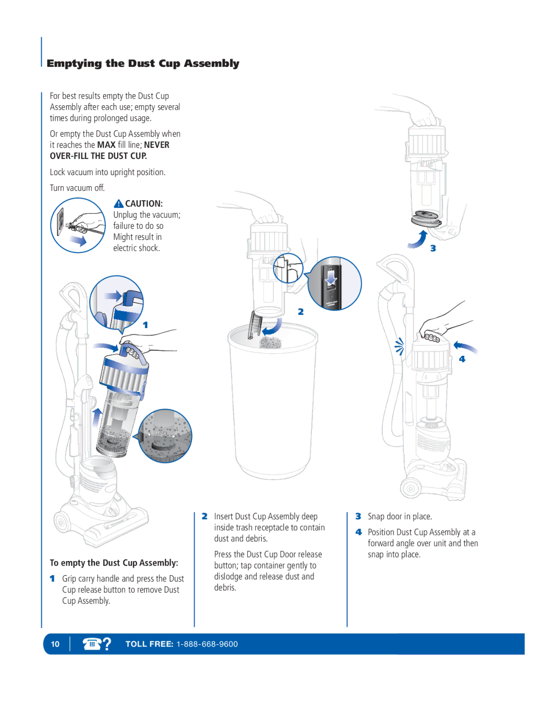 Infinity NV29 manual Lock vacuum into upright position Turn vacuum off, Snap door in place 