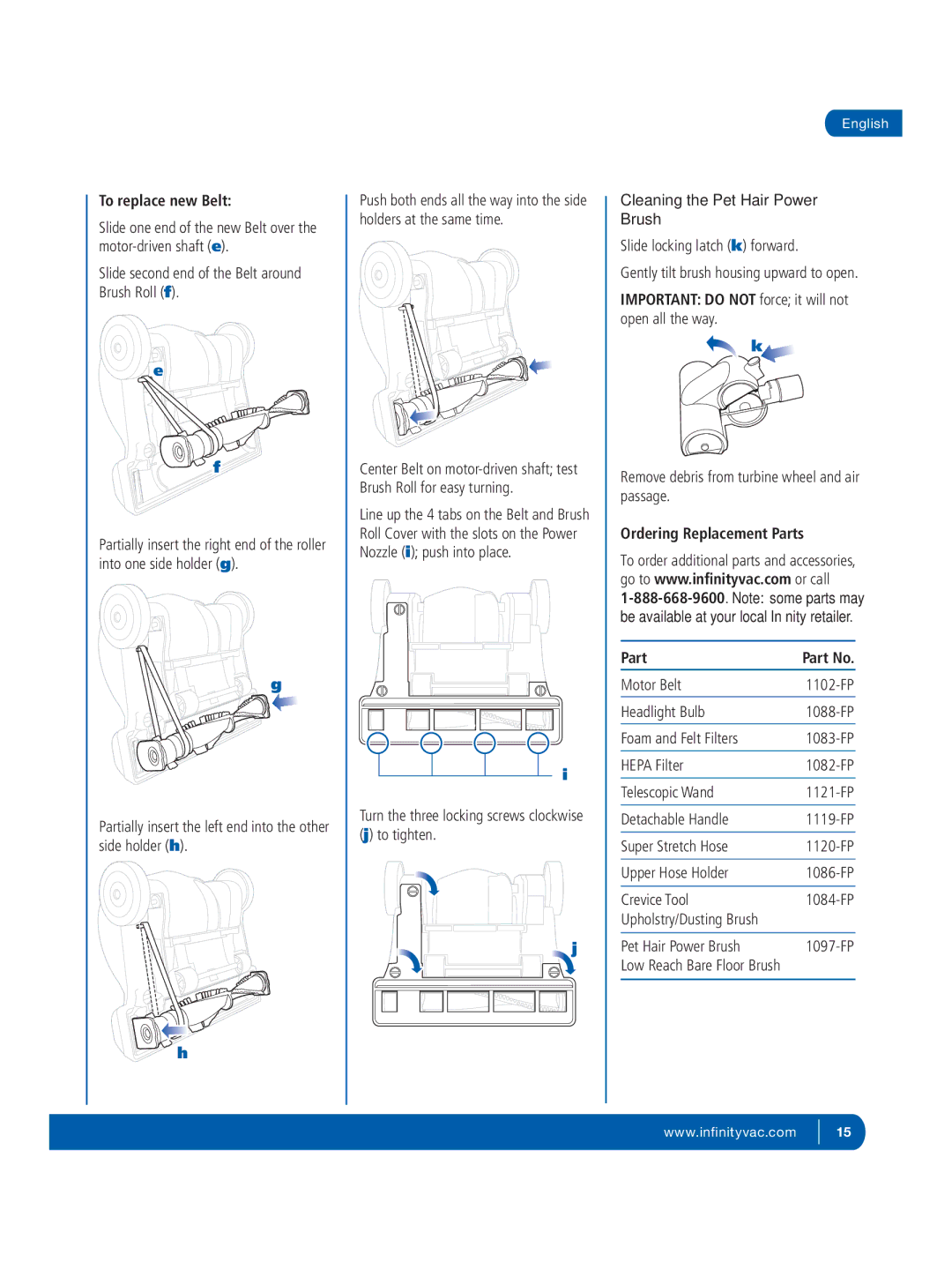Infinity NV30CK, NV31K, NV31CK, NV28, NV32 To replace new Belt, Cleaning the Pet Hair Power Brush, Ordering Replacement Parts 