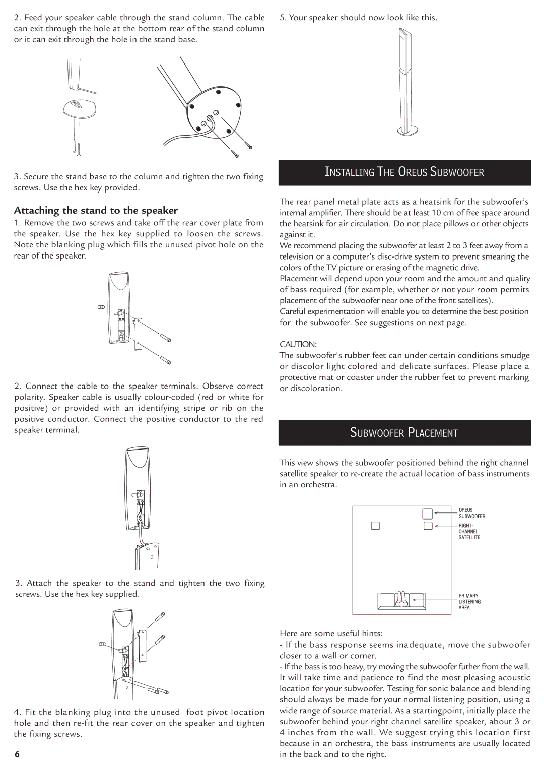 Infinity Oreus HCS manual Attaching the stand to the speaker, Installing the Oreus Subwoofer, Subwoofer Placement 