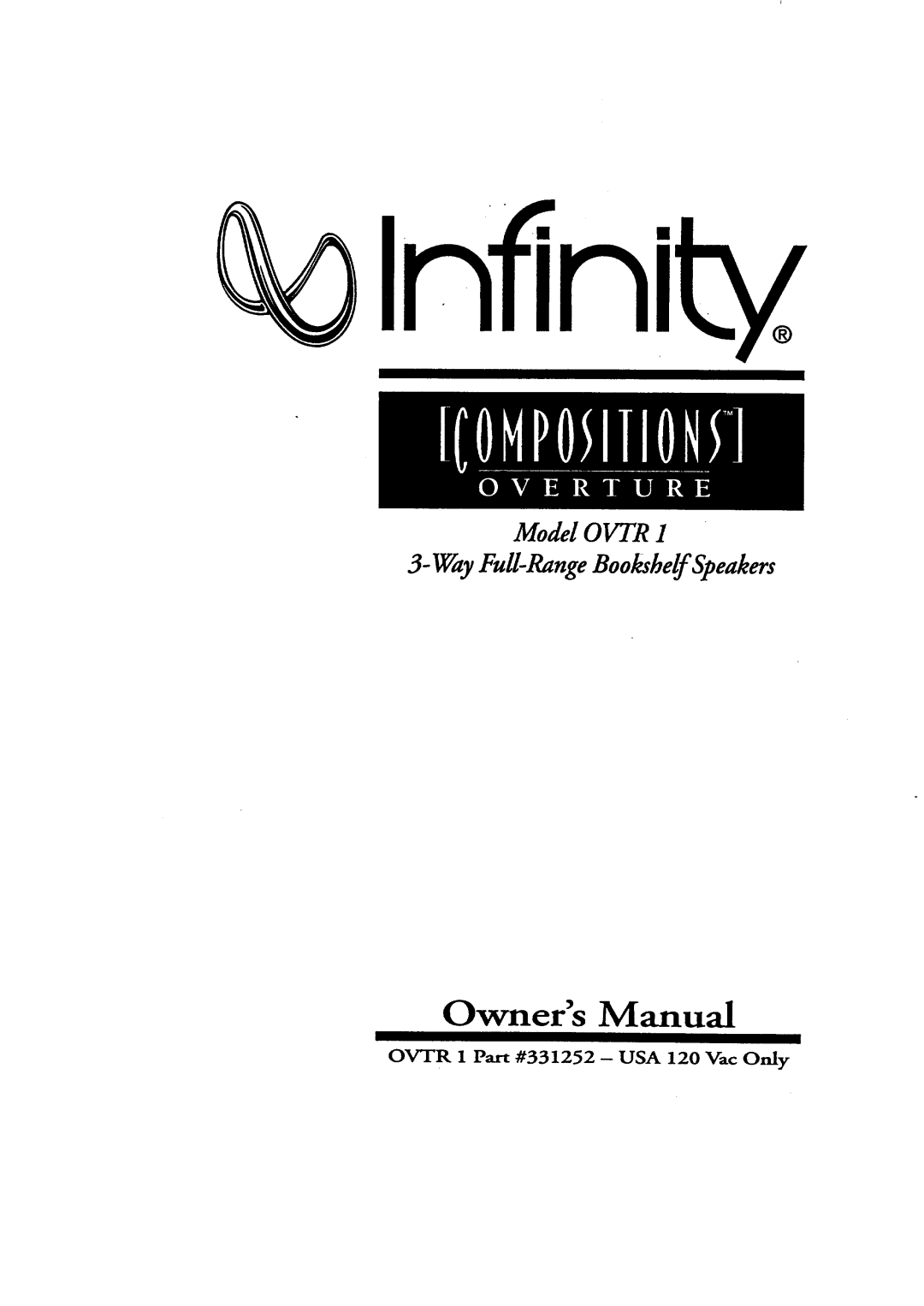 Infinity OVTR 1 owner manual Model O VTR Way Full-Range Bookshelf Speakers 