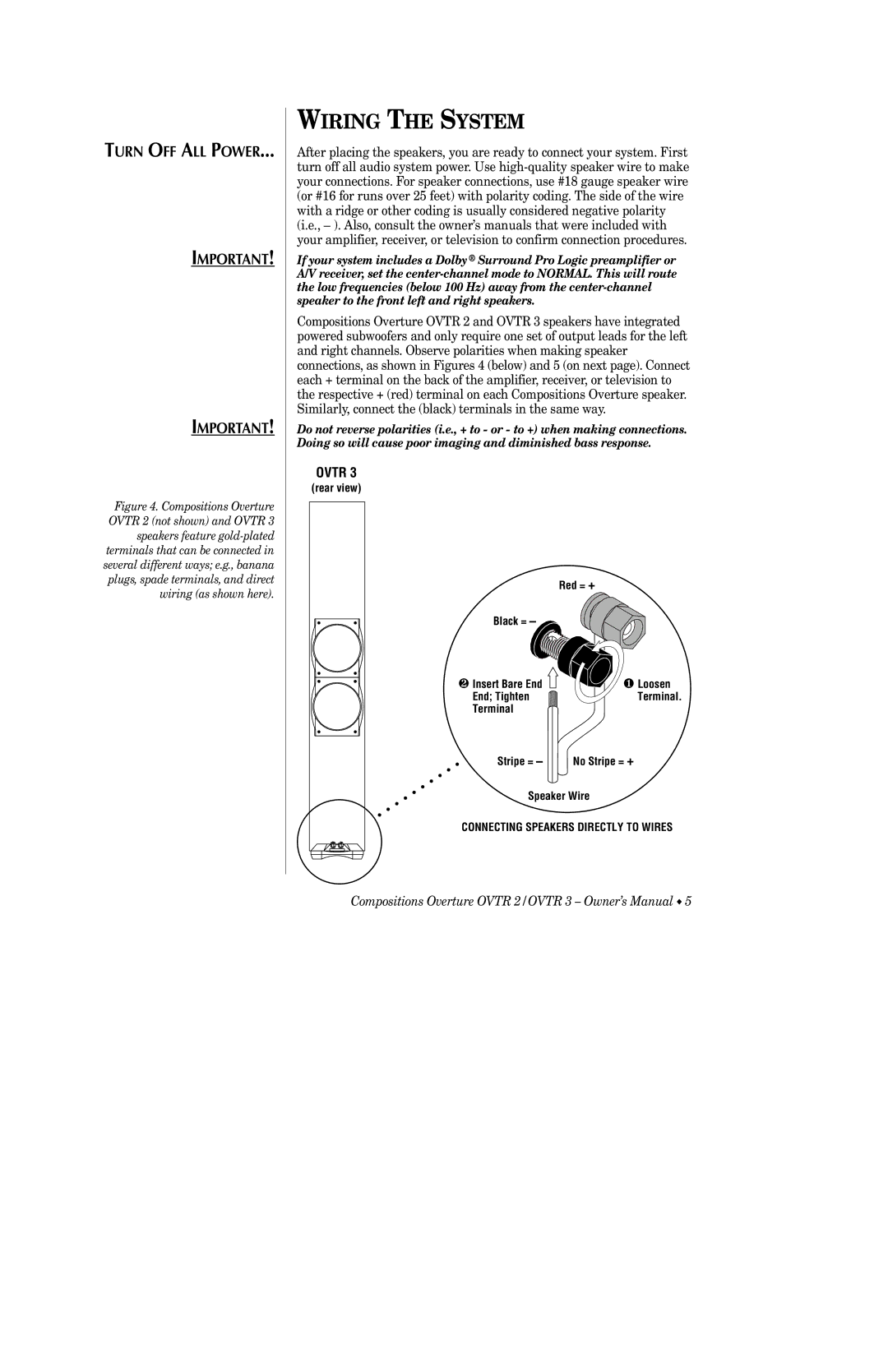 Infinity OVTR 3, OVTR 2 owner manual Wiring the System 