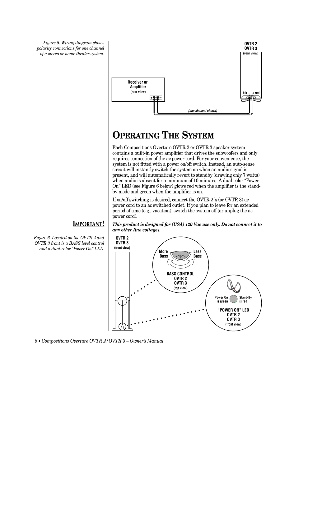 Infinity OVTR 2, OVTR 3 owner manual Operating the System 