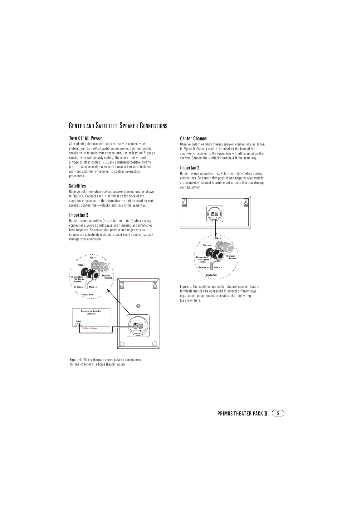 Infinity Primus Series manual Turn Off All Power, Satellites 