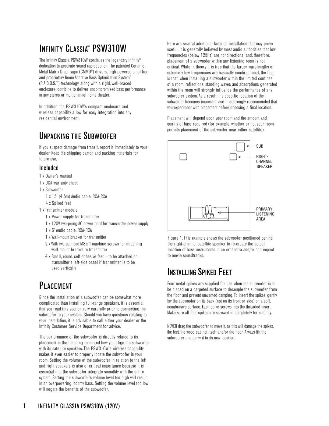 Infinity manual Infinity Classia PSW310W, Unpacking the Subwoofer, Placement, Installing Spiked Feet, Included 