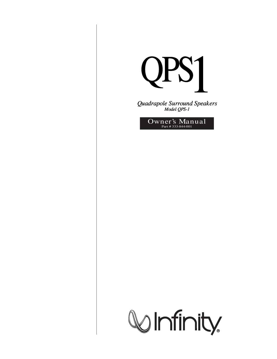 Infinity QPS1 owner manual Quadrapole Surround Speakers, Model QPS-1 