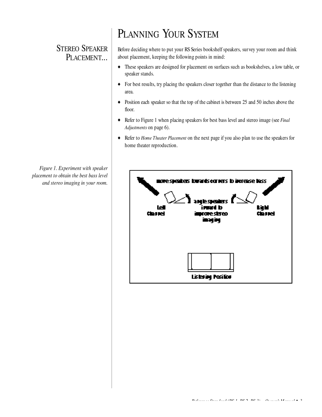 Infinity RS 3, RS 2, RS 1 owner manual Planning Your System 