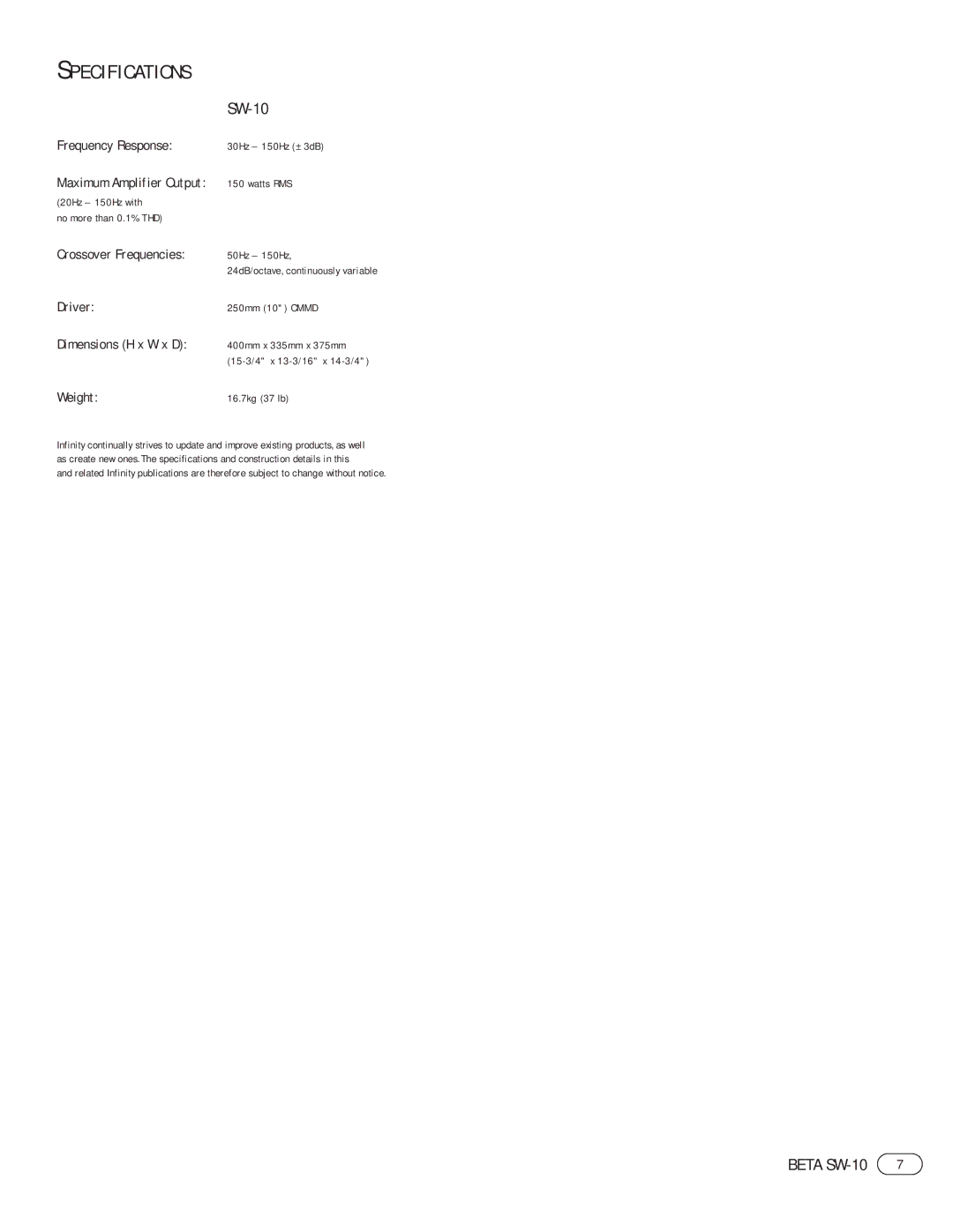 Infinity SW-10 manual Specifications, Maximum Amplifier Output 