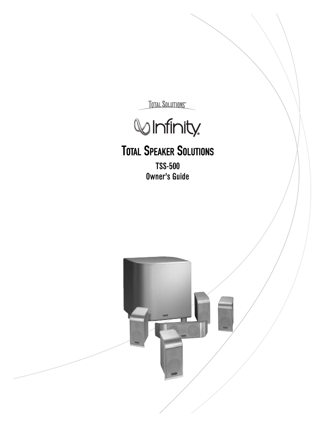 Infinity TSS-500OM manual Total Speaker Solutions, TSS-500 Owner’s Guide 