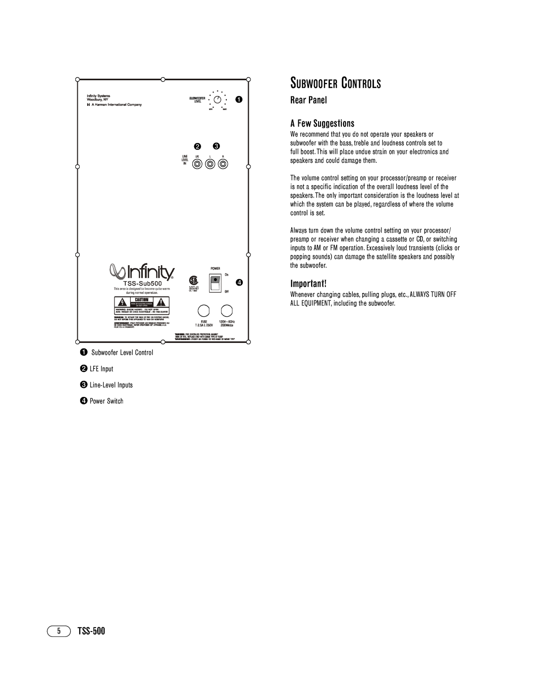 Infinity TSS-500OM manual Subwoofer Controls, Rear Panel A Few Suggestions, 5TSS-500, ¡Subwoofer Level Control LFE Input 