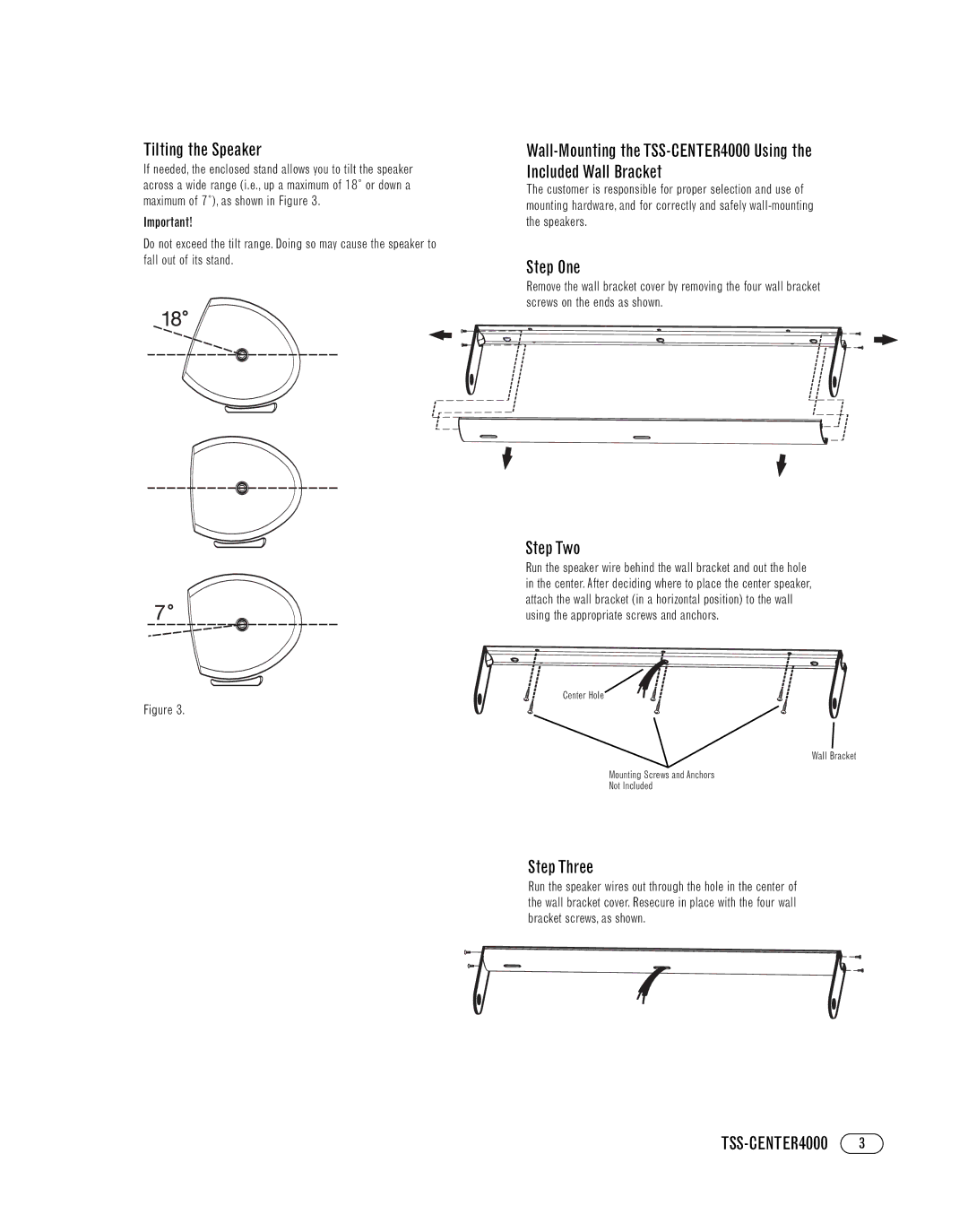 Infinity TSS-CENTER4000 manual Tilting the Speaker, Step One, Step Two, Step Three 