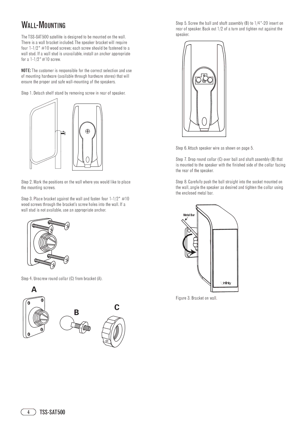 Infinity TSS-SAT500 manual Wall-Mounting, Unscrew round collar C from bracket a, Attach speaker wire as shown on 