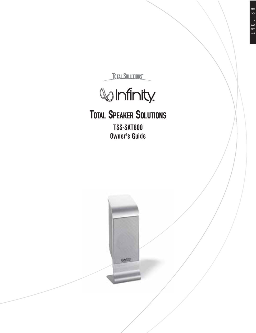 Infinity manual E N G L I S H, Total Speaker Solutions, TSS-SAT800 Owner’s Guide 