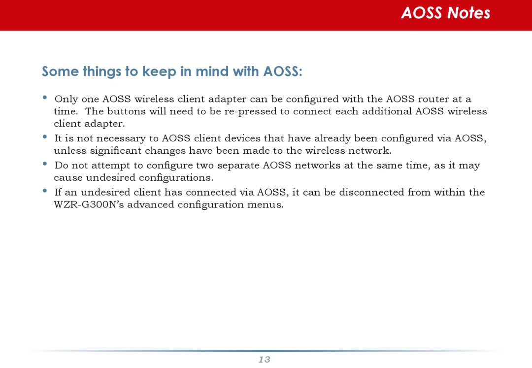 Infinity WZR-G300N user manual AOSS Notes, Some things to keep in mind with AOSS 