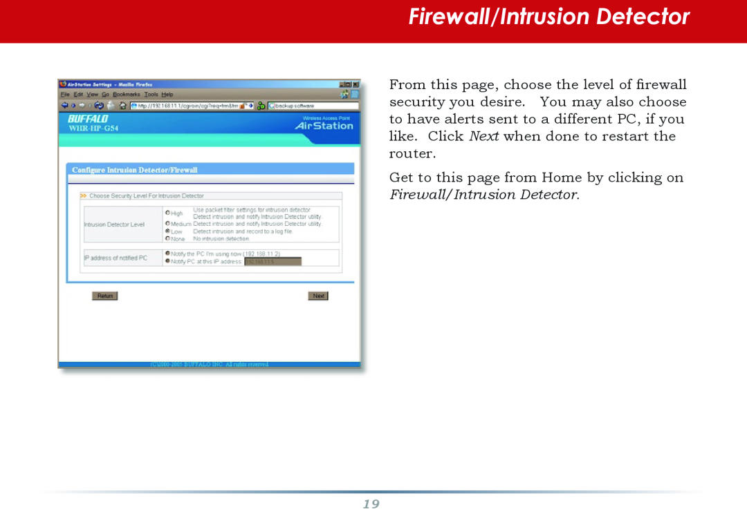 Infinity WZR-G300N user manual Get to this page from Home by clicking on Firewall/Intrusion Detector 