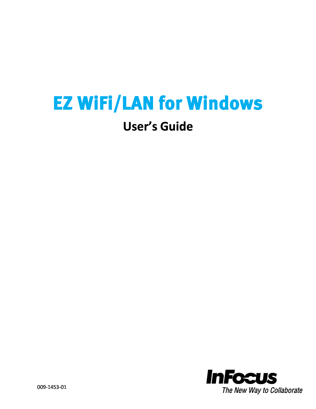 InFocus 009-1453-01 manual EZ WiFi/LAN for Windows, User’s Guide 