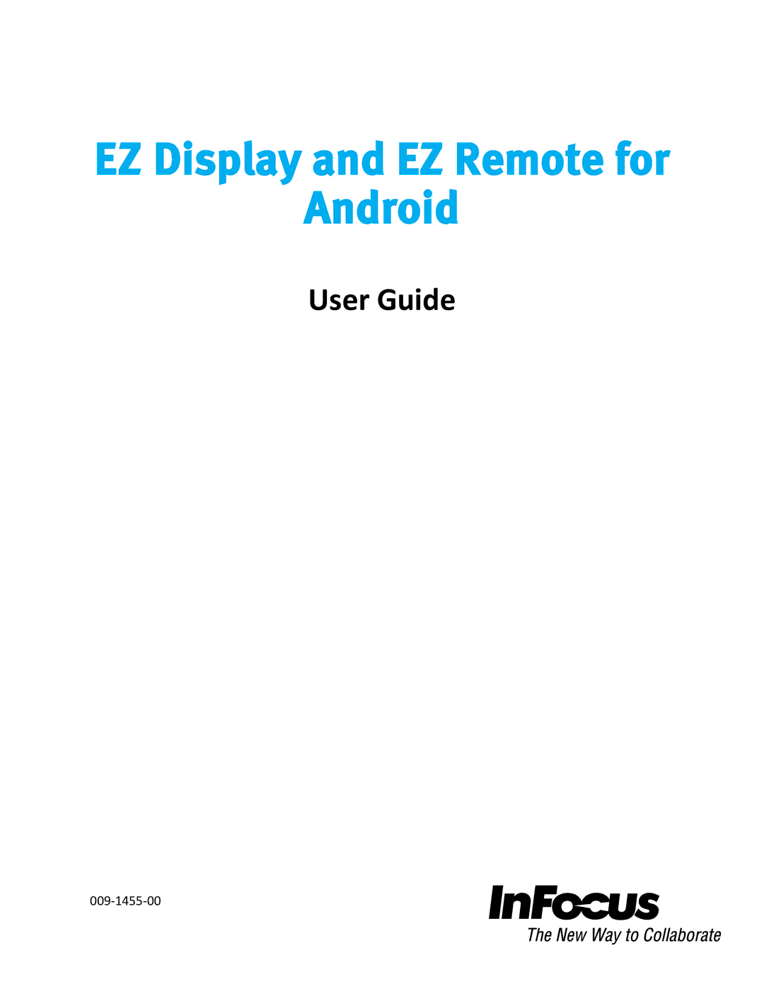 InFocus 009-1455-00 manual EZ Display and EZ Remote for Android 