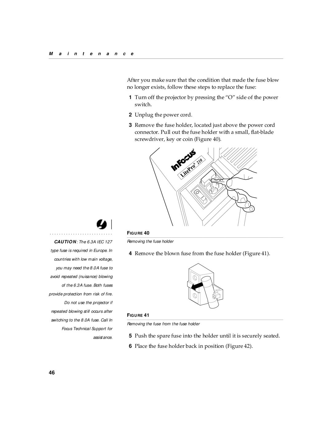 InFocus 220, 210 manual Remove the blown fuse from the fuse holder Figure 