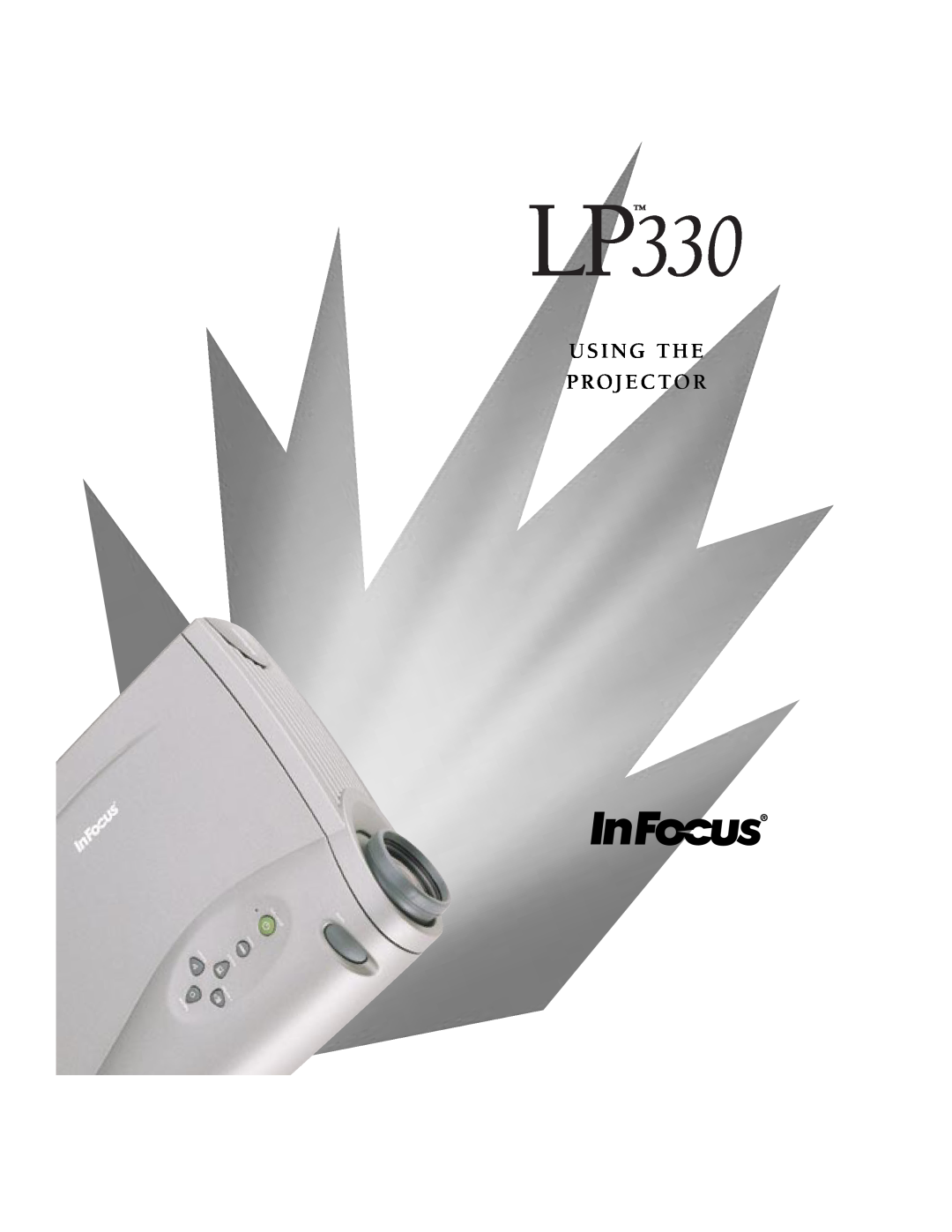 InFocus 330 manual Using The Projector 