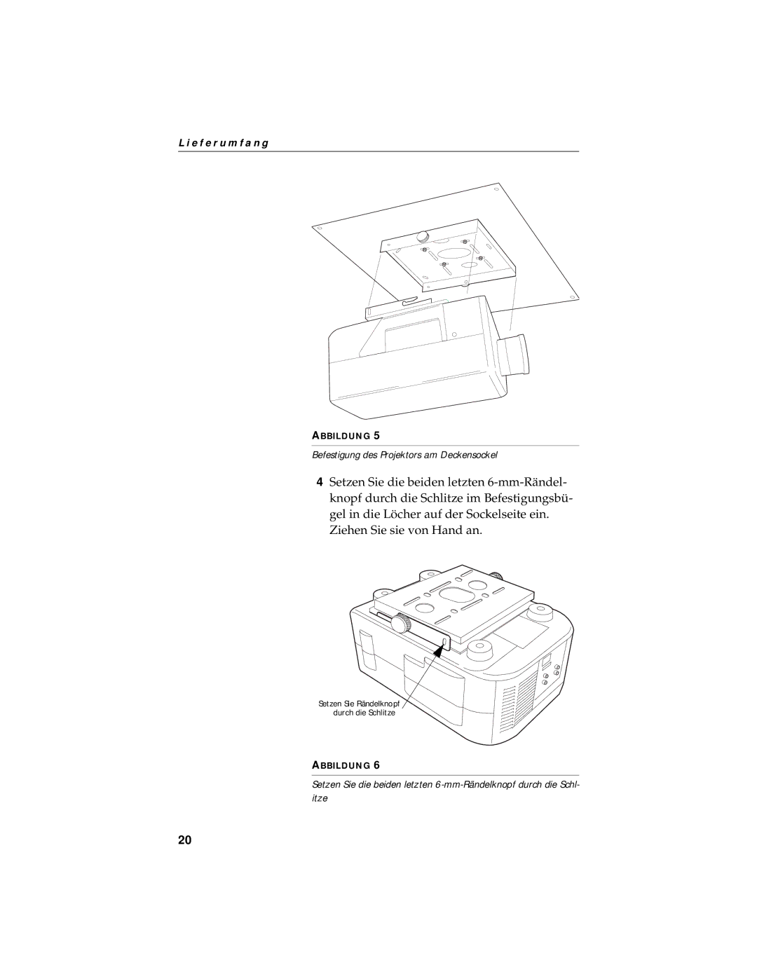 InFocus 740 manual Befestigung des Projektors am Deckensockel 