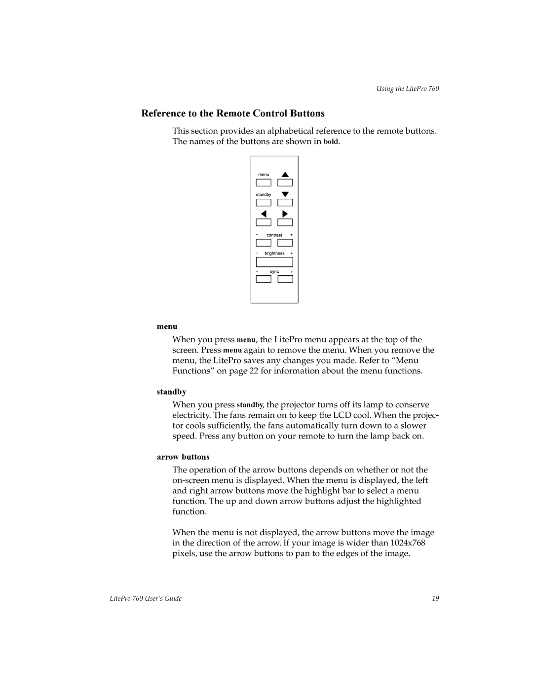 InFocus 760 manual Reference to the Remote Control Buttons, Menu, Standby, Arrow buttons 