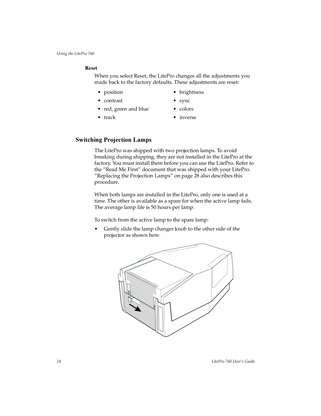 InFocus 760 manual Switching Projection Lamps, Reset 