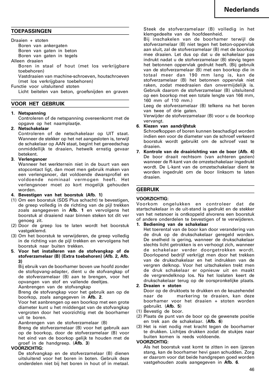 InFocus DH 24PC manual Toepassingen, Voor HET Gebruik, Voorzichtig 