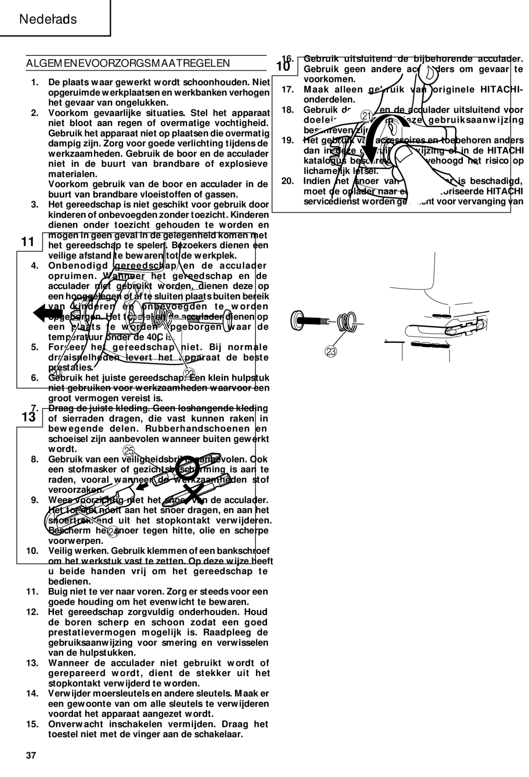 InFocus DS 12DM manual Nederlands, Algemene Voorzorgsmaatregelen, Voorzorgsmaatregelen Voor Snoerloze BOOR-SCHROEFMACHINE 