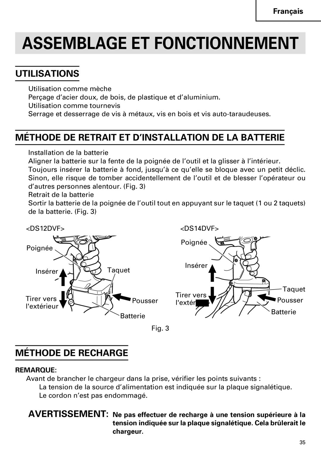 InFocus DS 14DVF instruction manual Utilisations, Méthode DE Retrait ET D’INSTALLATION DE LA Batterie, Méthode DE Recharge 