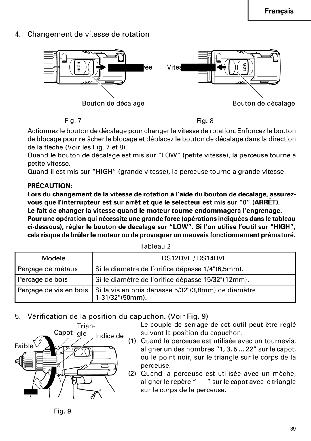 InFocus DS 14DVF instruction manual Changement de vitesse de rotation, Vérification de la position du capuchon. Voir Fig 