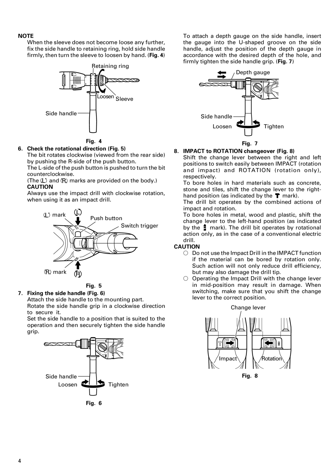 InFocus DV 18V manual Check the rotational direction Fig, Fixing the side handle Fig, Impact to Rotation changeover Fig 