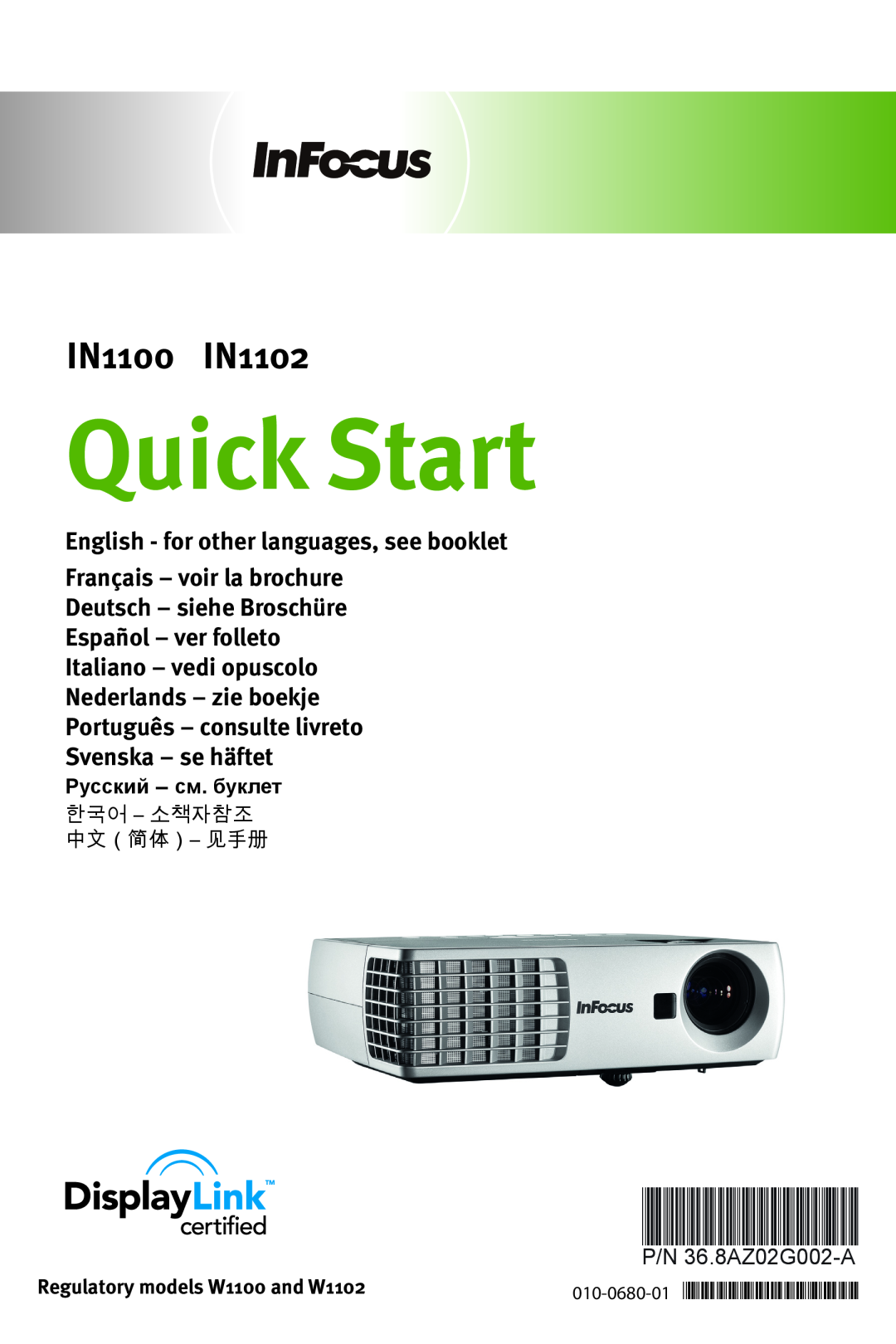 InFocus quick start English - for other languages, see booklet, Quick Start, 36.8AZ02G002-A, IN1100 IN1102 