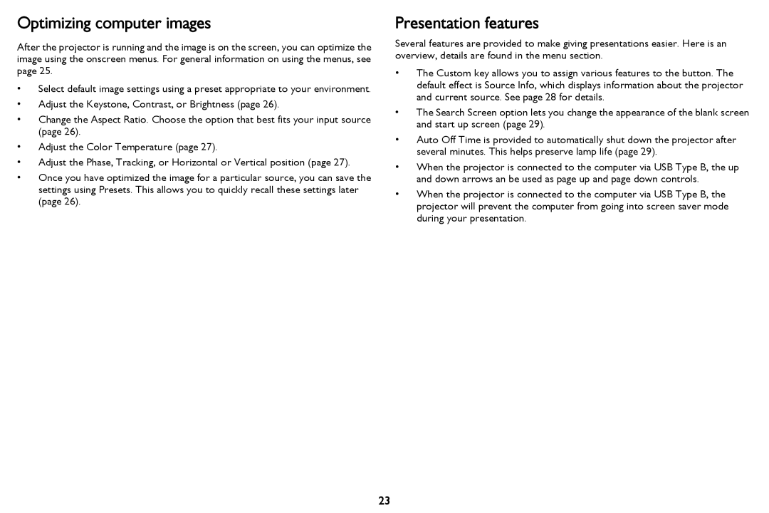 InFocus IN116a, IN114STa, IN118HDSTa, IN112aT, IN114aT, IN118HDa manual Optimizing computer images, Presentation features 