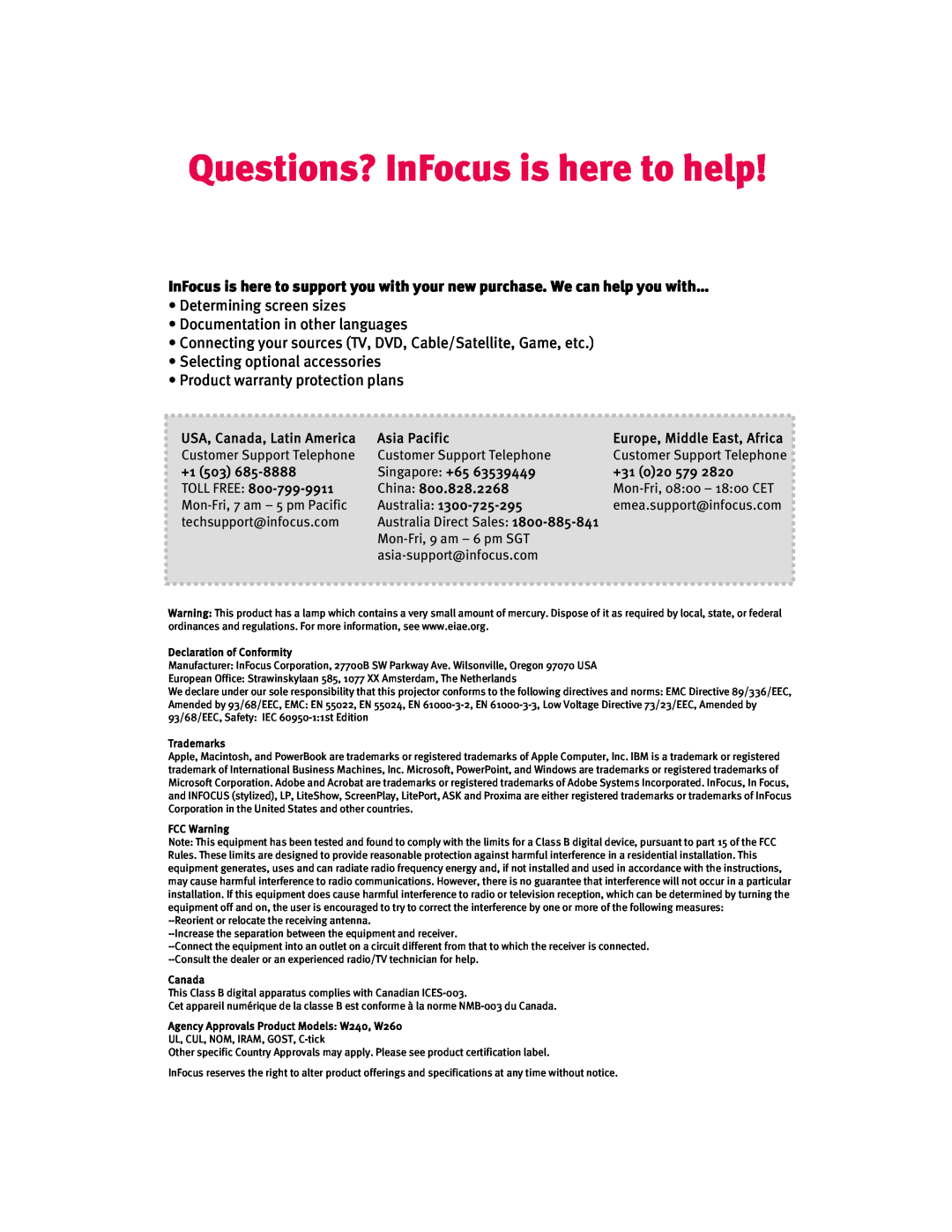 InFocus IN20 Series Questions? InFocus is here to help, USA, Canada, Latin America, Asia Pacific, +1 503, Singapore +65 