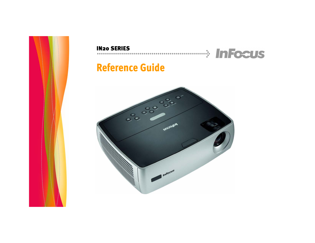 InFocus manual Reference Guide, IN20 SERIES 