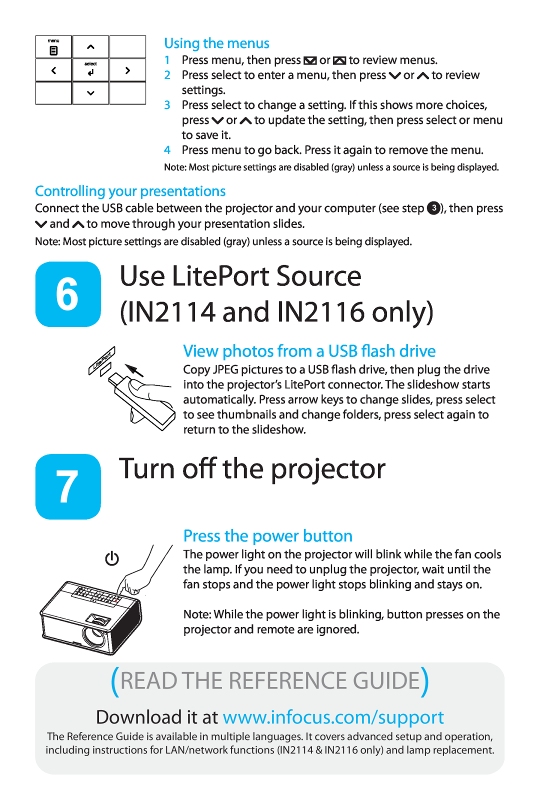 InFocus in2100 Use LitePort Source, Turn off the projector, Read The Reference Guide, View photos from a USB flash drive 