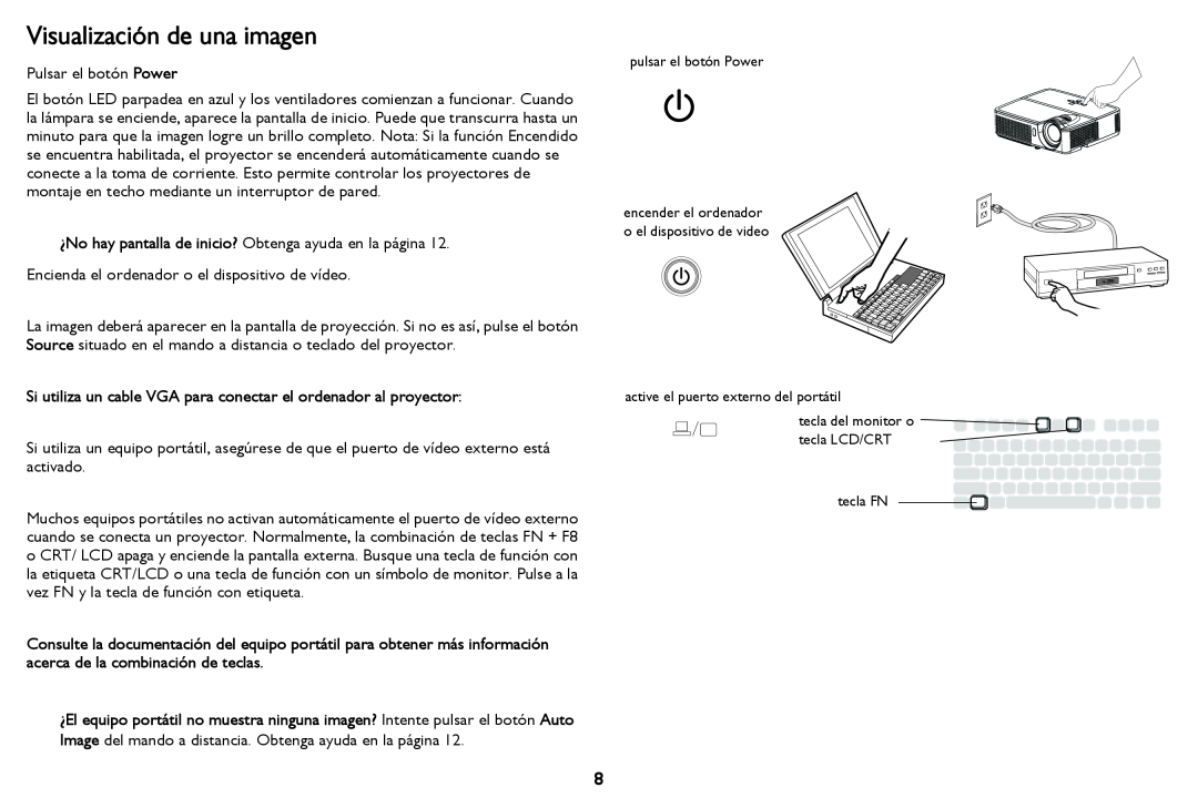InFocus in2124 manual Visualización de una imagen, Si utiliza un cable VGA para conectar el ordenador al proyector 