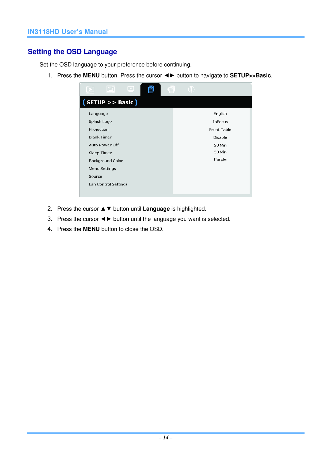 InFocus Setting the OSD Language, IN3118HD User’s Manual, Set the OSD language to your preference before continuing 