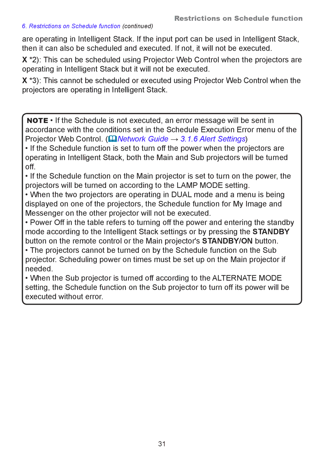 InFocus IN5145, IN5132, IN5134A, IN5135, IN5144A, IN5142 user manual Restrictions on Schedule function 