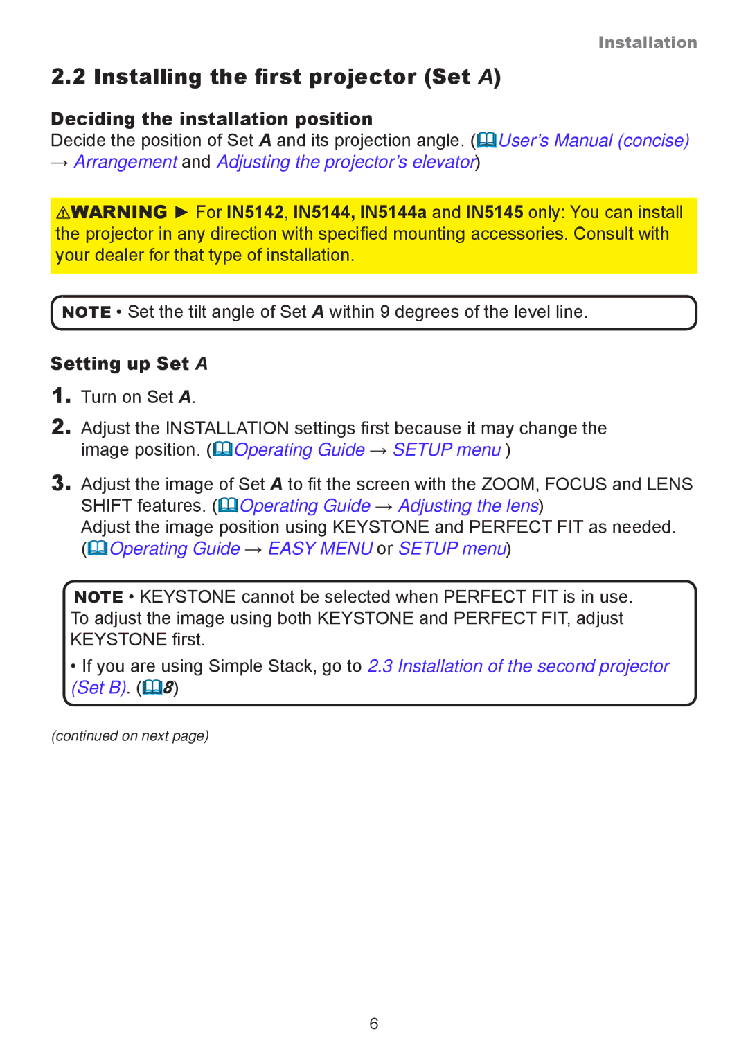 InFocus IN5142, IN5132, IN5134A Installing the first projector Set a, Deciding the installation position, Setting up Set a 