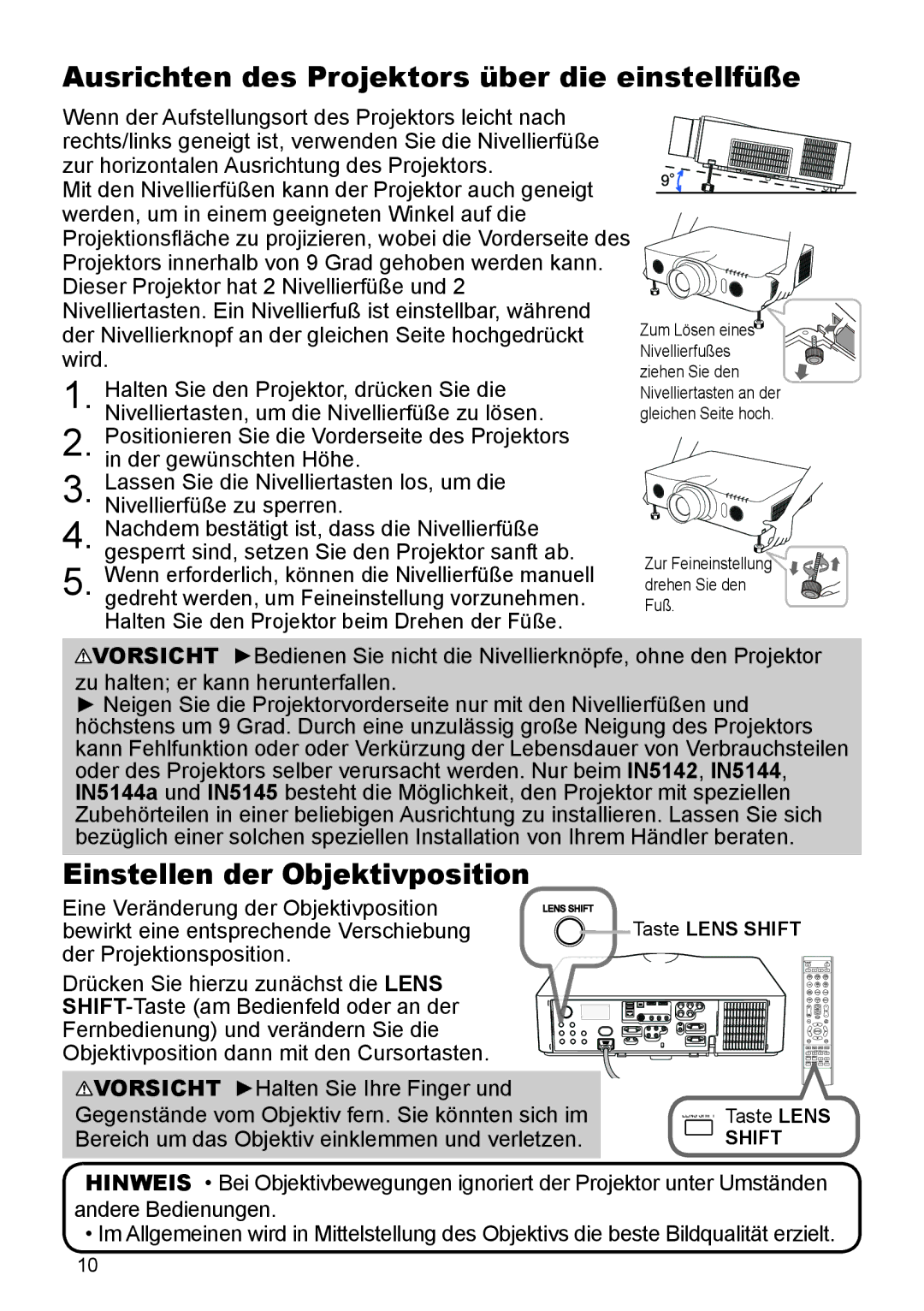 InFocus IN5132 user manual Ausrichten des Projektors über die einstellfüße, Einstellen der Objektivposition, Shift 