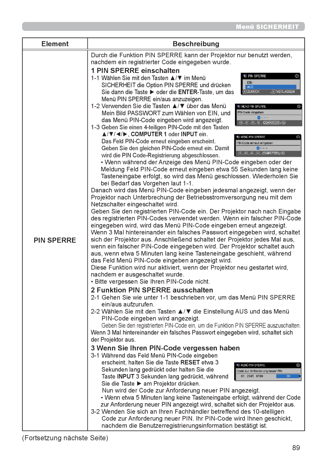 InFocus IN5132 PIN Sperre einschalten, Funktion PIN Sperre ausschalten, Wenn Sie Ihren PIN-Code vergessen haben 