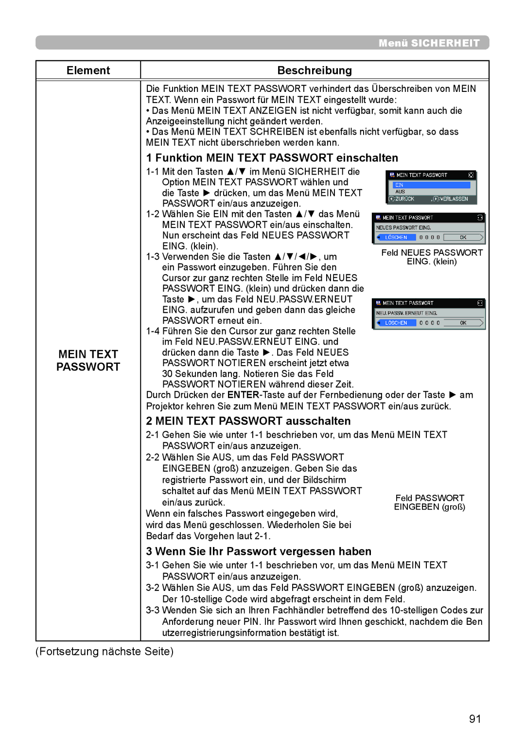 InFocus IN5132 user manual Funktion Mein Text Passwort einschalten, Mein Text Passwort ausschalten 