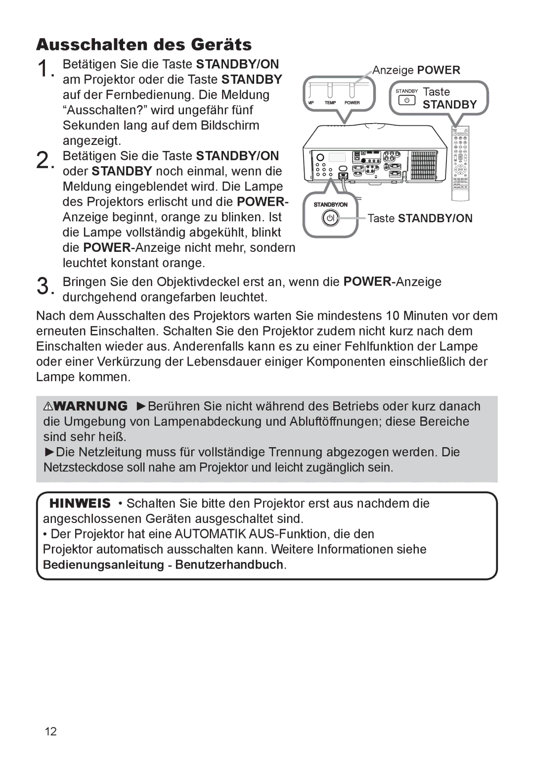 InFocus IN5132 user manual Ausschalten des Geräts, Anzeige Power Taste, Standby, Taste STANDBY/ON 