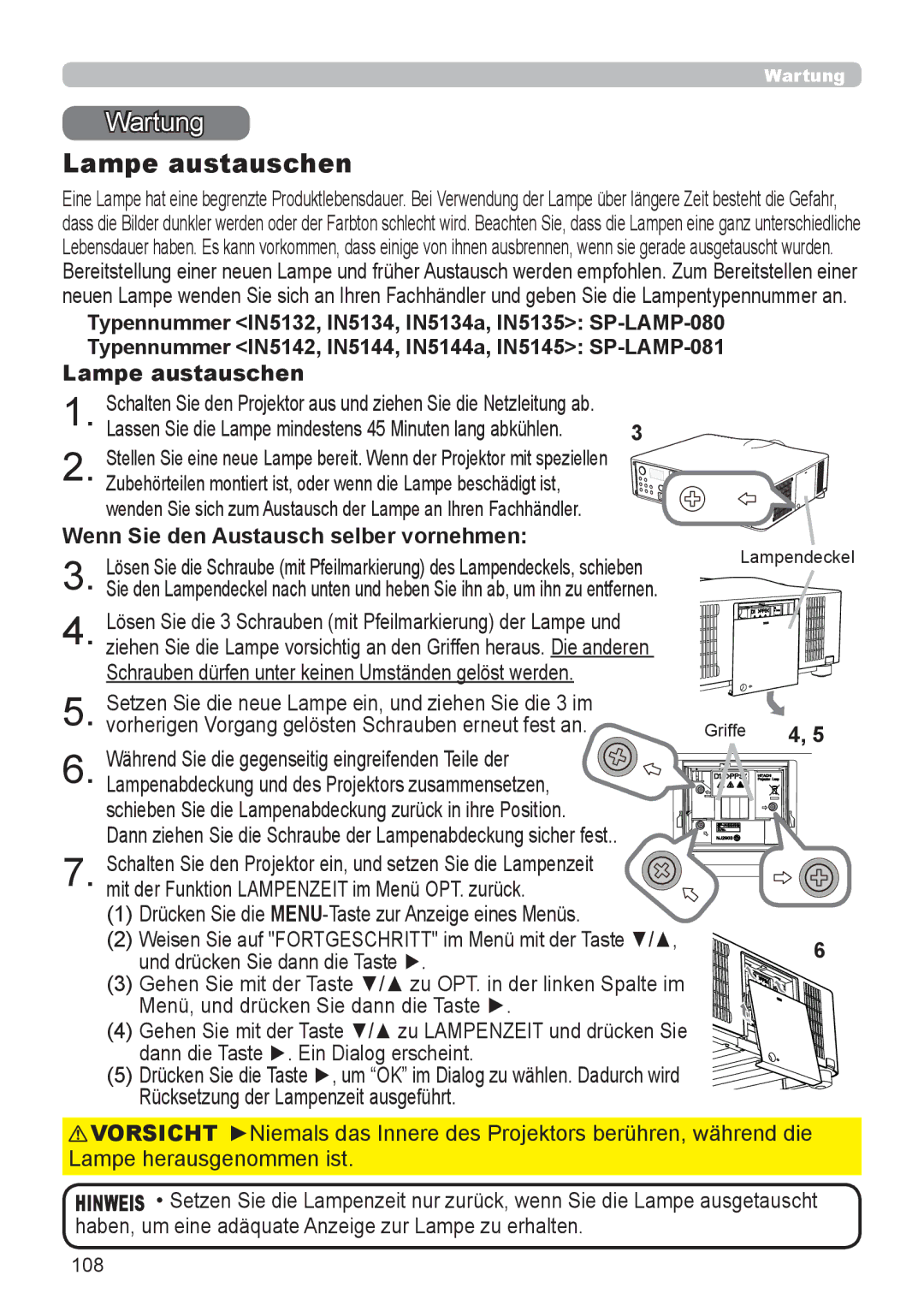 InFocus IN5132 Wartung, Lampe austauschen, Wenn Sie den Austausch selber vornehmen, Und drücken Sie dann die Taste 