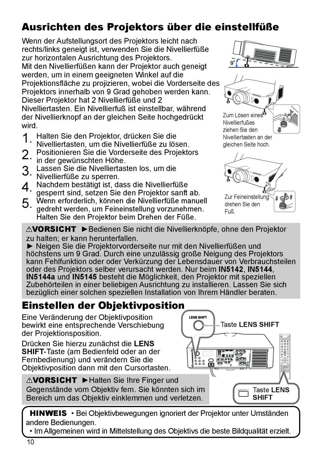 InFocus IN5132 user manual Ausrichten des Projektors über die einstellfüße, Einstellen der Objektivposition 