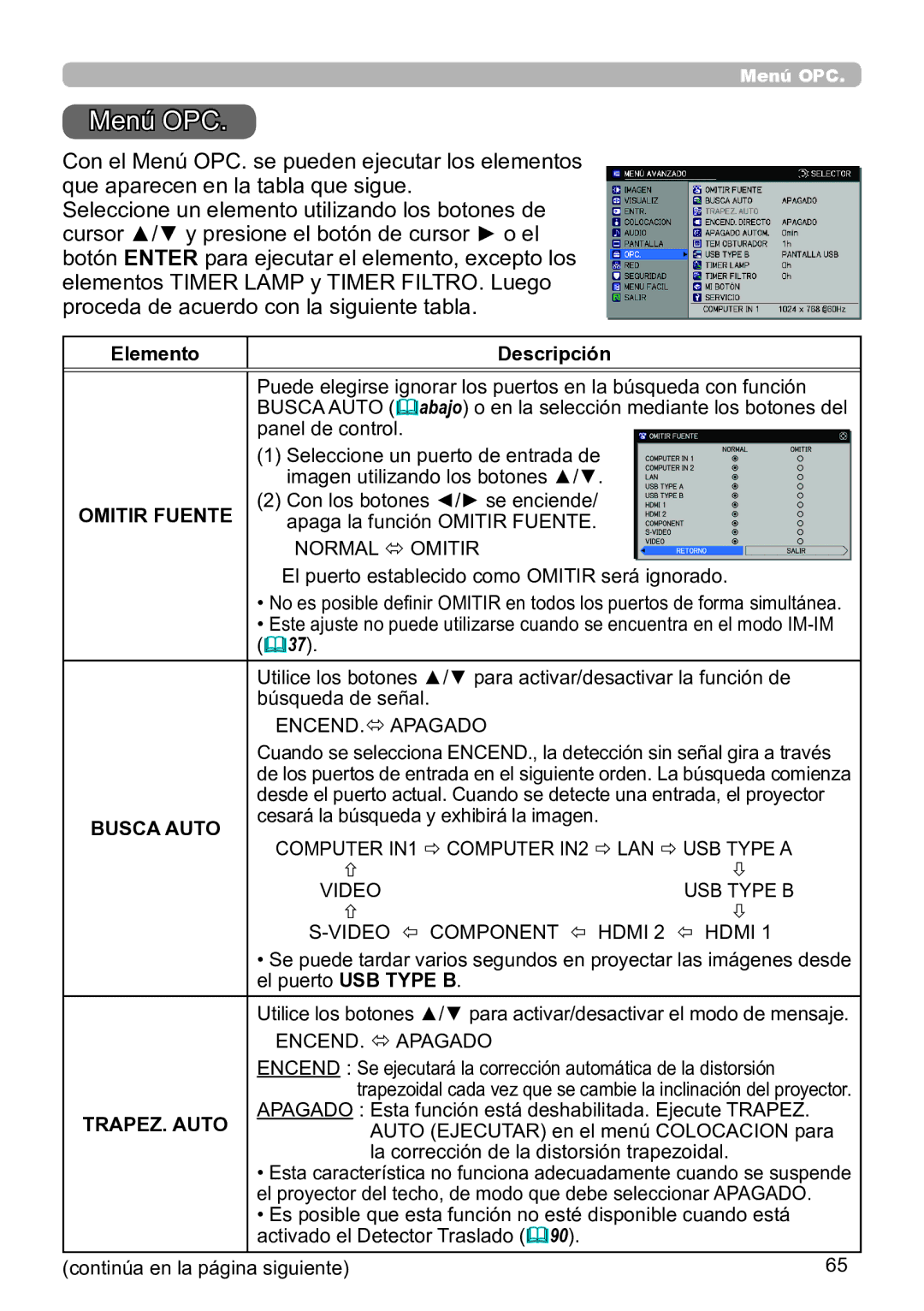 InFocus IN5134C, IN5135C, IN5132C, IN5144C, IN5142C, IN5145C user manual Menú OPC, Omitir Fuente, Busca Auto 