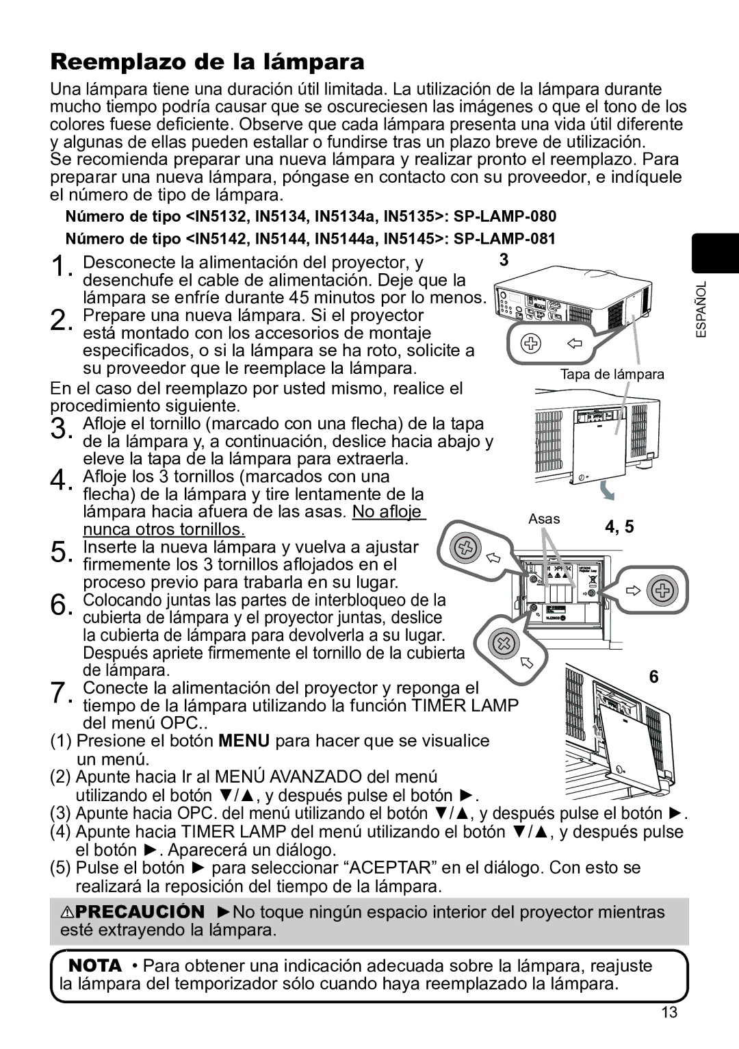 InFocus IN5144C, IN5135C, IN5134C, IN5132C, IN5142C, IN5145C user manual Reemplazo de la lámpara, Nunca otros tornillos 