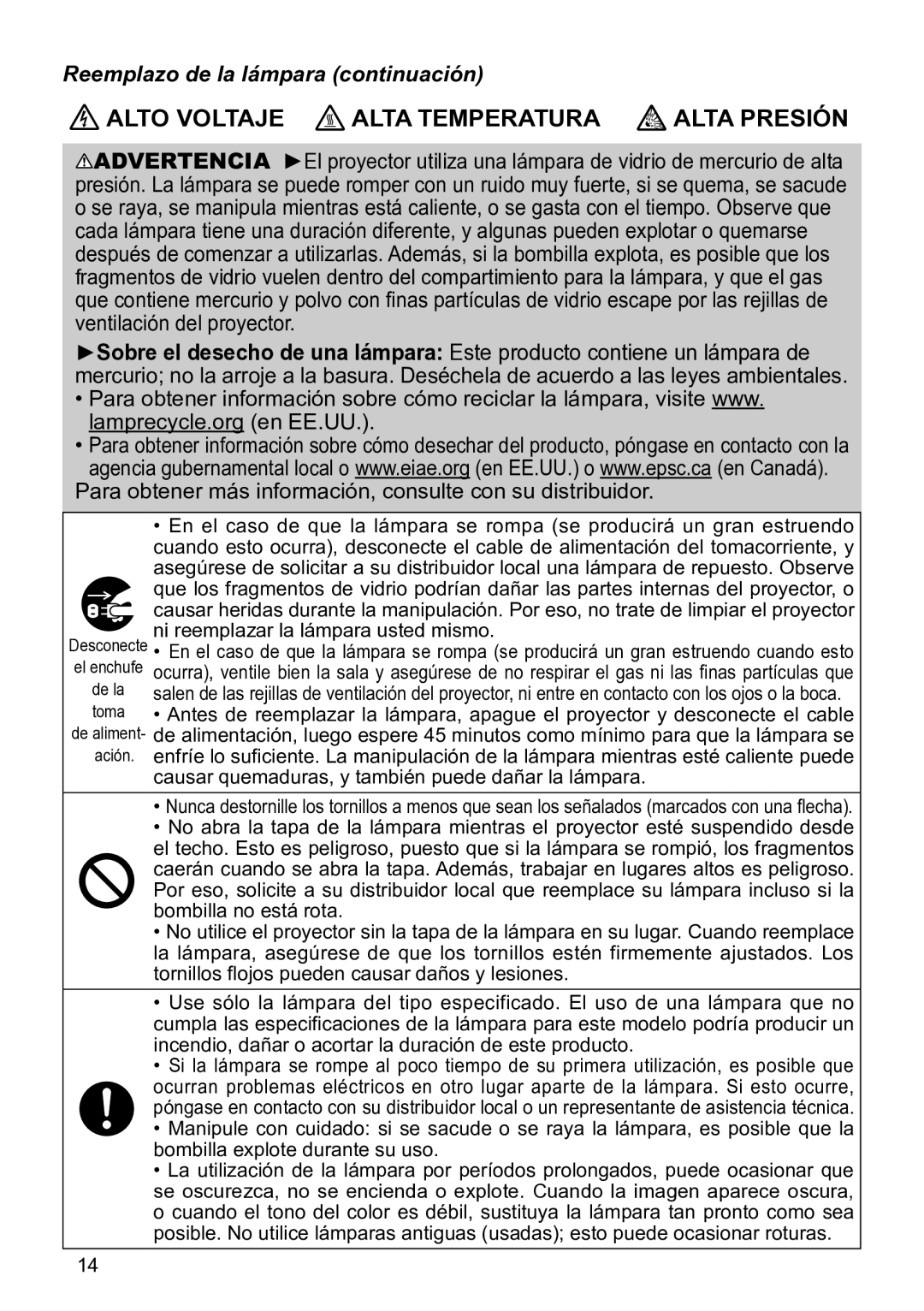 InFocus IN5142C, IN5135C, IN5134C, IN5132C Reemplazo de la lámpara continuación, Ni reemplazar la lámpara usted mismo 