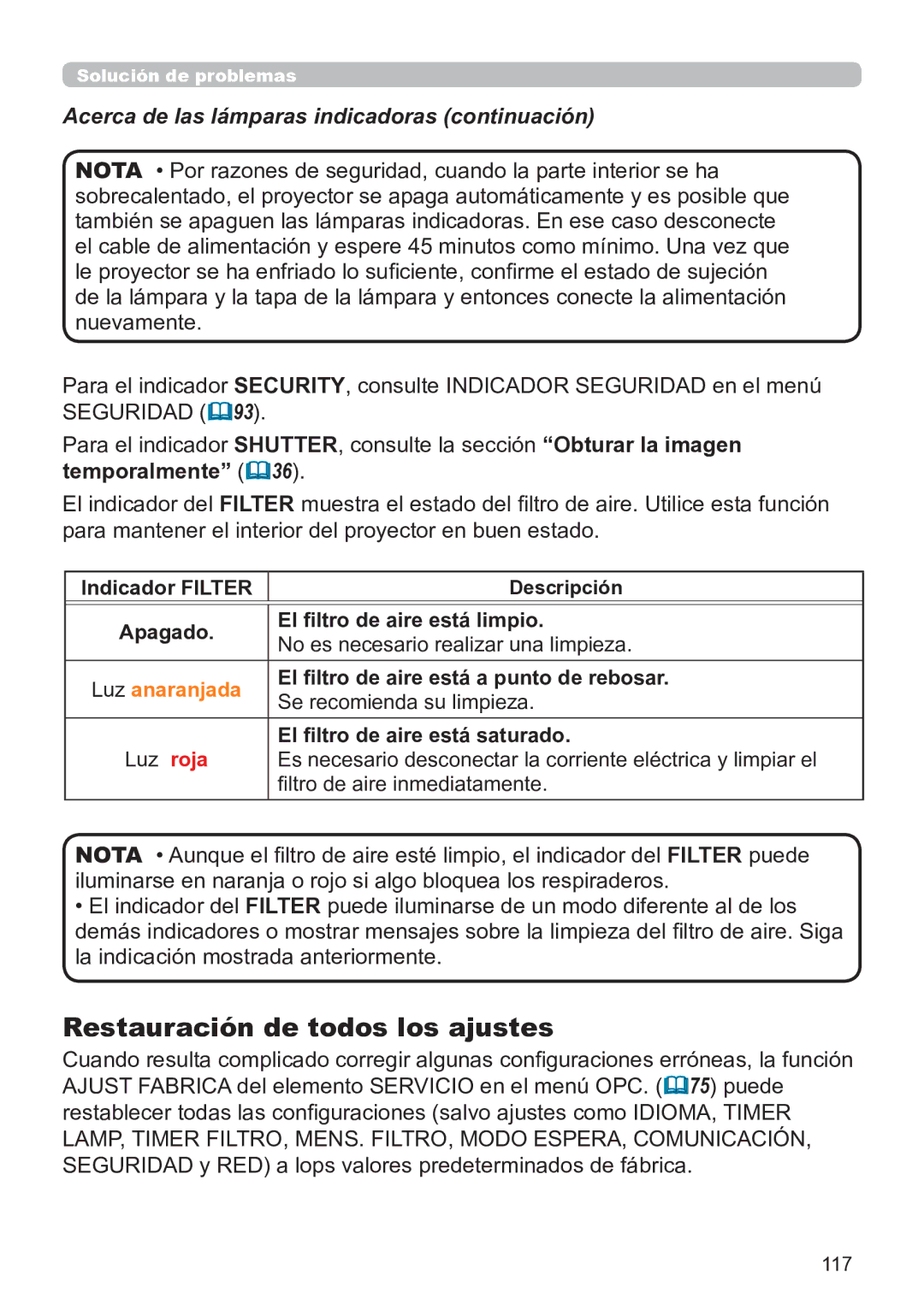 InFocus IN5145C, IN5135C, IN5134C Restauración de todos los ajustes, Indicador Filter, El filtro de aire está limpio 