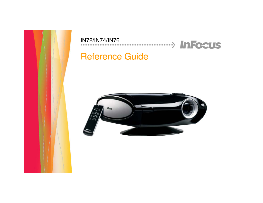 InFocus manual Reference Guide, IN72/IN74/IN76 